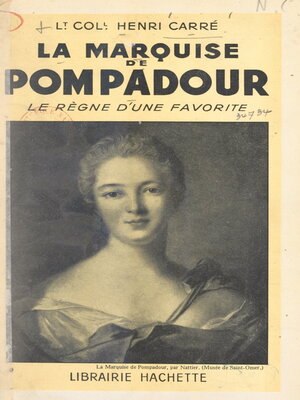 cover image of La marquise de Pompadour